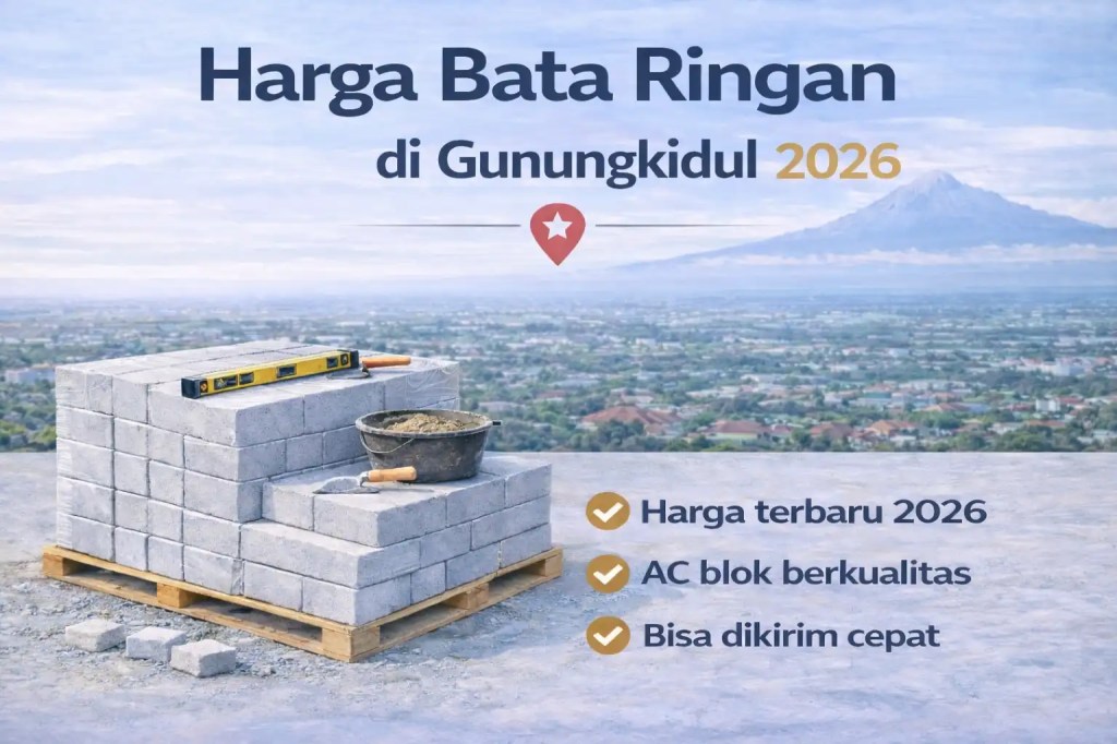 harga bata ringan di gunungkidul 2026